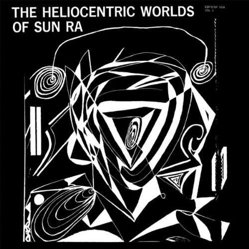Heliocentric Worlds of Sun Ra 1 - Sun Ra - Musiikki - ESP DISC - 0825481011143 - tiistai 25. elokuuta 2009