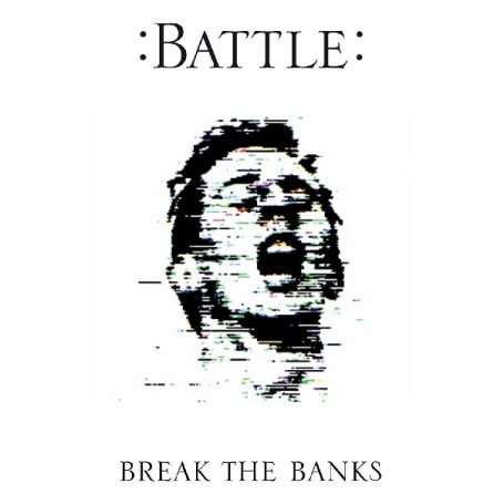 Cover for Battle · Break Banks (CD)