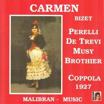 Carmen, P. Coppola, 1927 - Georges Bizet - Music - MALIBRAN - 3760003771143 - October 25, 2019