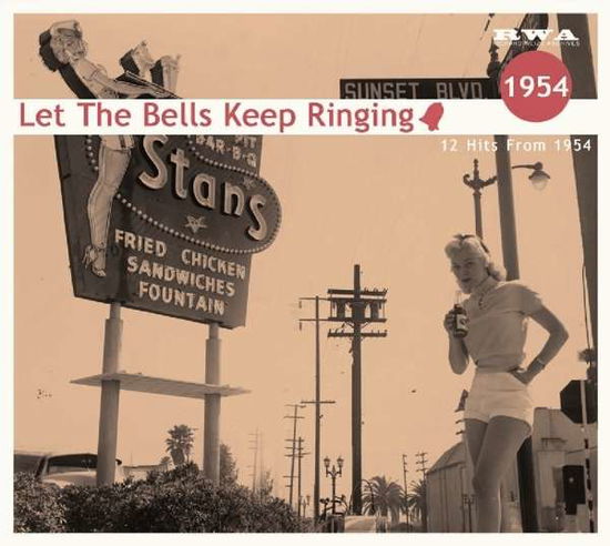 Let the Bells... 1954 · Let the Bells...1954 (CD) (2018)