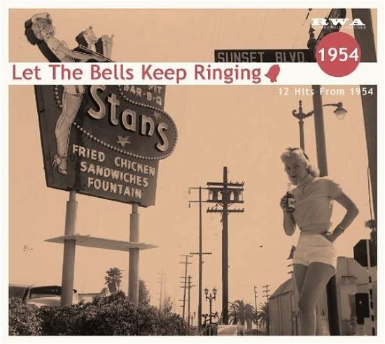Cover for Let the Bells... 1954 · Let the Bells...1954 (CD) (2018)