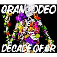 Decade Of Gr - Granrodeo  - Muzyka -  - 4540774904143 - 