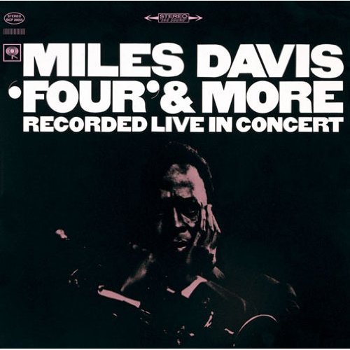 Four & More - Miles Davis - Musik - SONY MUSIC - 4547366197143 - 17. september 2013