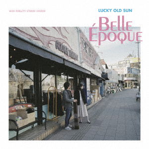 Cover for Lucky Old Sun · Belle Epoque (CD) [Japan Import edition] (2017)