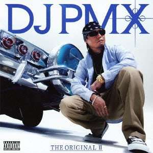 Cover for DJ Pmx · Original 2 (CD) [Japan Import edition] (2012)