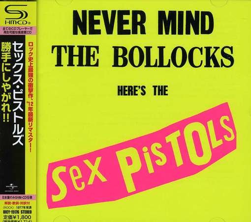 Cover for Sex Pistols · Never Mind the Bollocks. Here's the Sex Pistold (CD) [Japan Import edition] (2012)
