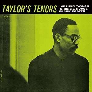 Cover for Art Taylor · Taylor's Tenors (CD) (2013)