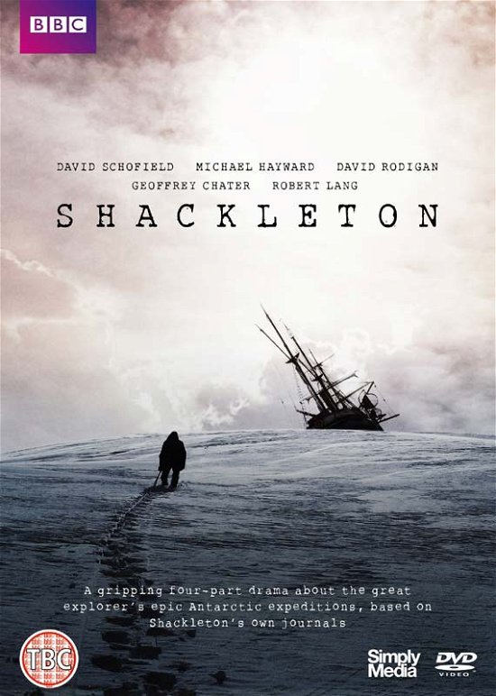 Shackleton - Shackleton - Filmes - SIMPLY MEDIA TV - 5019322675143 - 13 de março de 2017