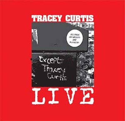 Cover for Tracey Curtis · Live (CD) (2022)