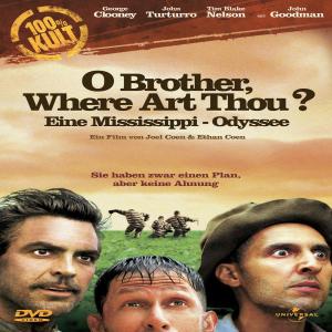 O Brother,where Art Thou?-eine... - George Clooney,john Turturro,tim Blake Nelson - Elokuva - UNIVERSAL PICTURES - 5050582519143 - keskiviikko 13. elokuuta 2003