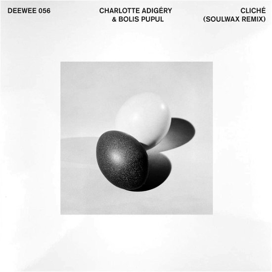 Cliche - Soulwax Remix - Charlotte Adigery & Bolis Popul - Musik - Deewee / Because Music - 5056556112143 - November 25, 2022