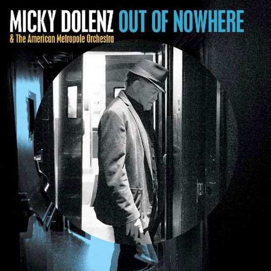 Cover for Micky Dolenz · Out of Nowhere (CD) (2017)