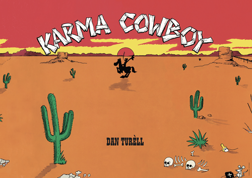 Cover for Dan Turèll · Plakat, Karma cowboy (Poster) [1e uitgave] (2019)
