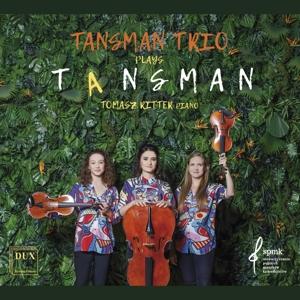 Cover for Tansman Trio · Tansman Trio plays Tansman (CD) (2024)