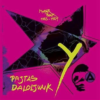 Cover for Válogatás · Pajtás daloljunk Y (punk válogatás' 83-'87) LP (LP)