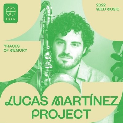 Traces of Memory - Lucas Project Martinez - Muziek - SEED - 8326092022143 - 9 december 2022