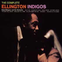 Cover for Duke Ellington · The Complete Ellington Indigos + Bonus Tracks (CD) [Remastered edition] (2011)