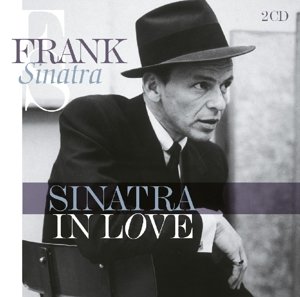Cover for Frank Sinatra · Sinatra In Love (CD) (2017)