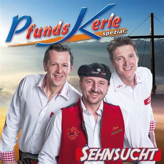 Sehnsucht - Pfunds Kerle - Musik - MCP - 9002986901143 - 25 augusti 2017