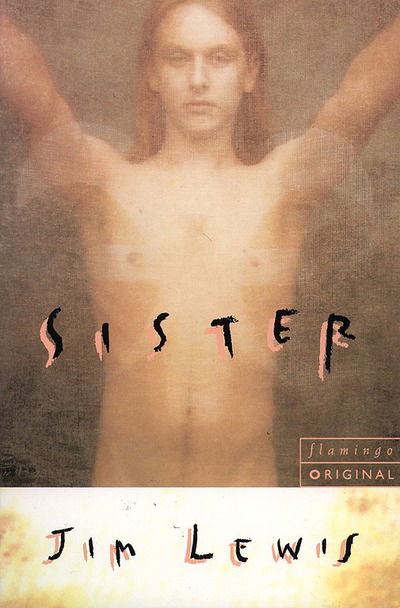 Cover for Jim Lewis · Sister (Paperback Book) (1994)