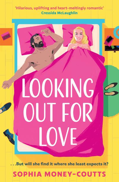 Looking Out For Love - Sophia Money-Coutts - Books - HarperCollins Publishers - 9780008639143 - September 19, 2023