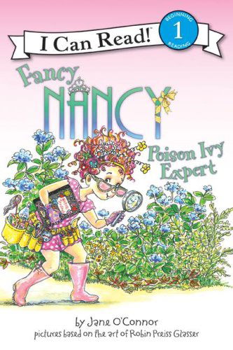 Cover for Jane O'Connor · Fancy Nancy: Poison Ivy Expert - I Can Read Level 1 (Hardcover Book) (2008)