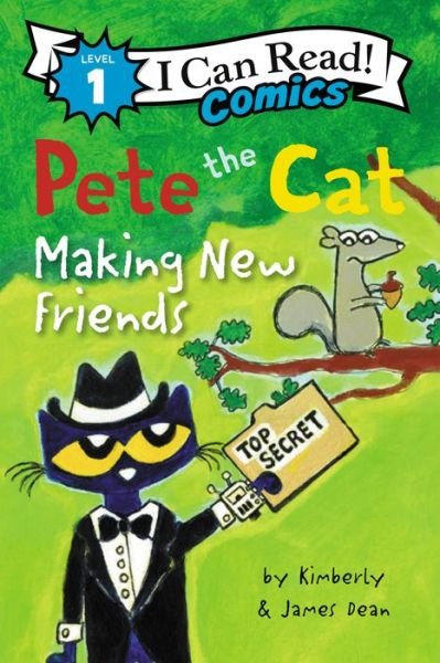 Cover for James Dean · Pete the Cat: Making New Friends - I Can Read Comics Level 1 (Gebundenes Buch) (2021)
