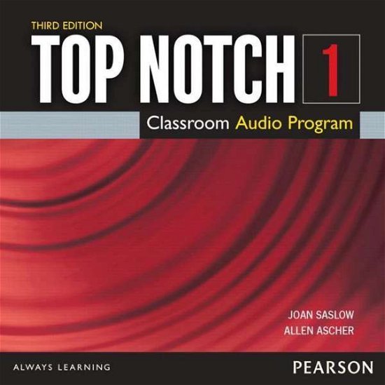 Cover for Joan Saslow · Top Notch 1                3/e Class Audio CD       392814 (CD-ROM) (2010)