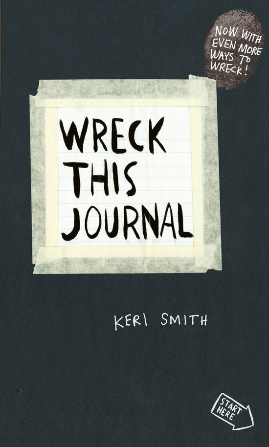 Wreck This Journal: To Create is to Destroy, Now With Even More Ways to Wreck! - Keri Smith - Books - Penguin Books Ltd - 9780141976143 - April 22, 2013