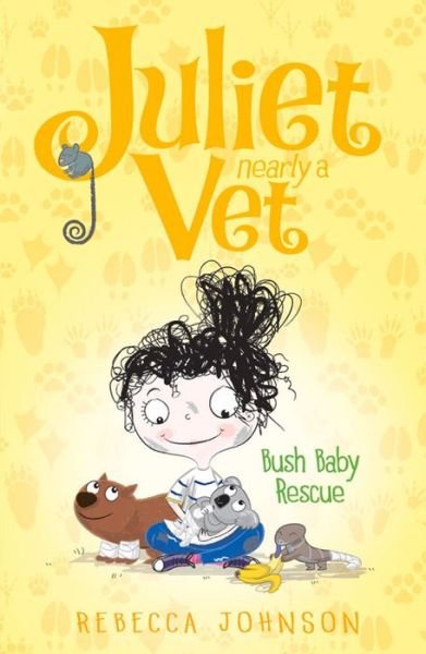 Cover for Rebecca Johnson · Bush Baby Rescue (Book) (2013)