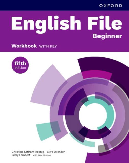 English File fifth edition: Beginner: Workbook with key: Print Student Workbook with key - English File fifth edition -  - Böcker - Oxford University Press - 9780194149143 - 16 december 2024