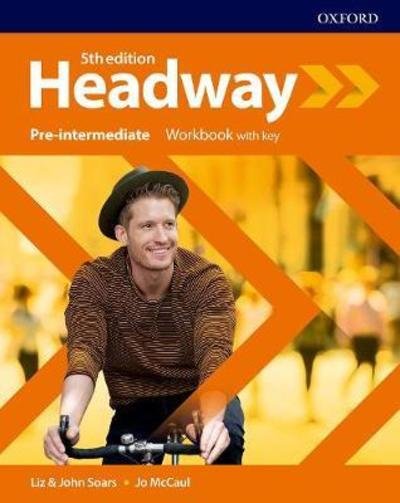Cover for Soars · Headway: Pre-Intermediate: Workbook with Key - Headway (Paperback Book) [5 Revised edition] (2019)
