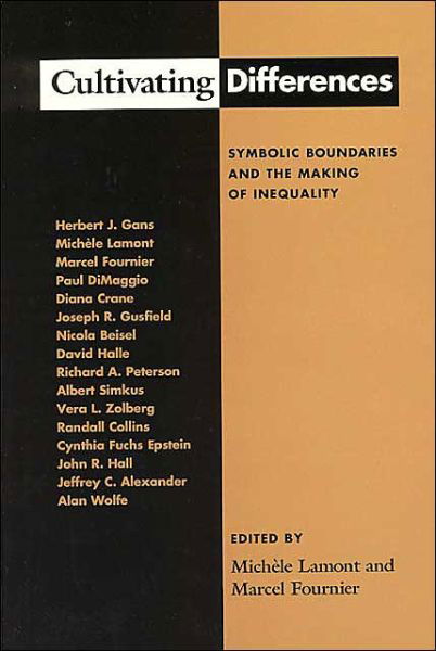 Cover for Michele Lamont · Cultivating Differences: Symbolic Boundaries and the Making of Inequality (Pocketbok) [2nd edition] (1993)