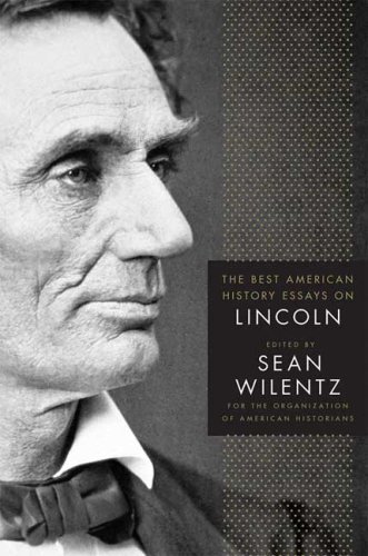 Cover for Organization of American Historians · The Best American History Essays on Lincoln (Paperback Book) [2009 edition] (2009)