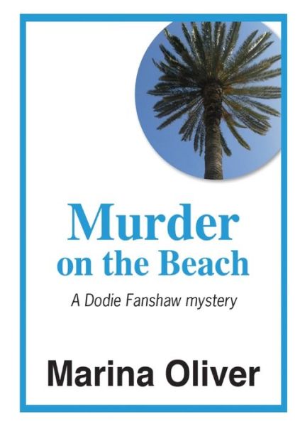 Cover for Marina Oliver · Murder on the Beach (Paperback Book) (2019)