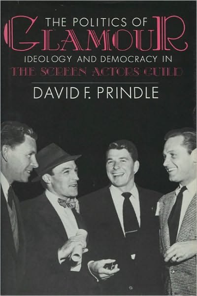 Cover for David F. Prindle · The Politics of Glamour (Paperback Book) (1988)