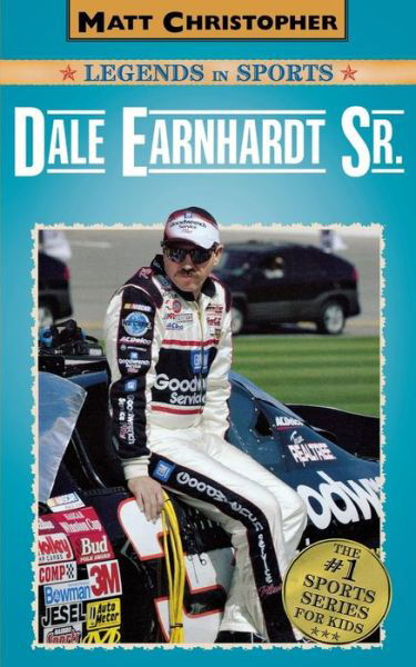 Cover for Matt Christopher · Dale Earnhardt Sr.: Matt Christopher Legends in Sports (Taschenbuch) (2007)