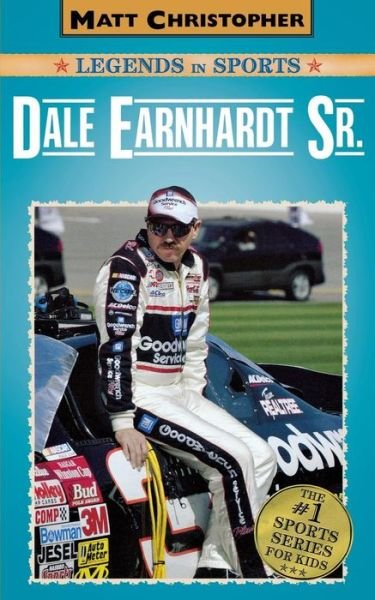 Cover for Matt Christopher · Dale Earnhardt Sr.: Matt Christopher Legends in Sports (Paperback Bog) (2007)