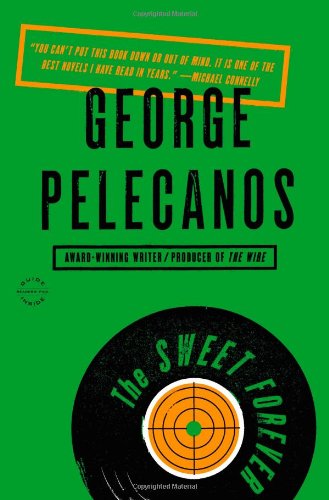 Cover for George Pelecanos · Sweet Forever (Paperback Book) [Reprint edition] (2013)