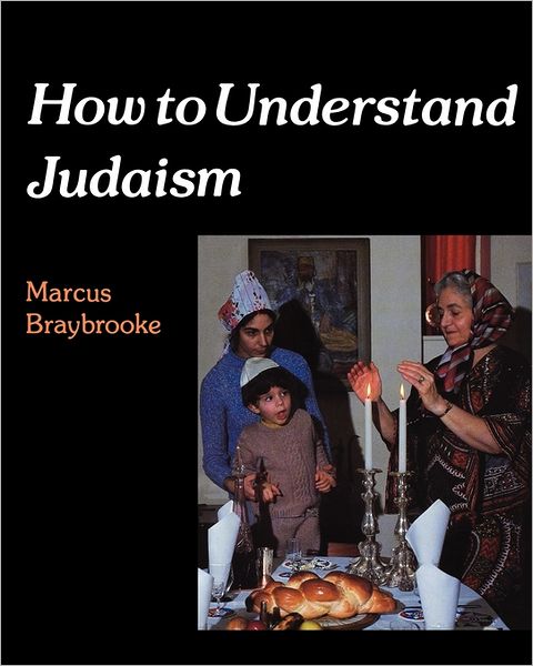 Cover for Marcus Braybrooke · How to Understand Judaism (Paperback Book) (1995)