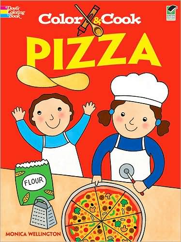 Cover for Monica Wellington · Color and Cook Pizza - Dover Coloring Books (Paperback Book) [Green edition] (2009)