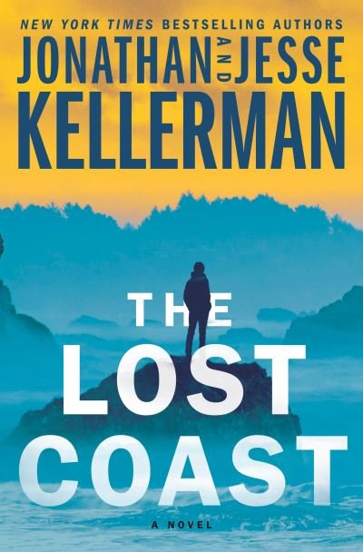 Cover for Jonathan Kellerman · The Lost Coast (Hardcover Book) (2024)