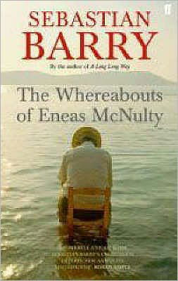 Cover for Sebastian Barry · The Whereabouts of Eneas McNulty (Pocketbok) [Main edition] (2006)