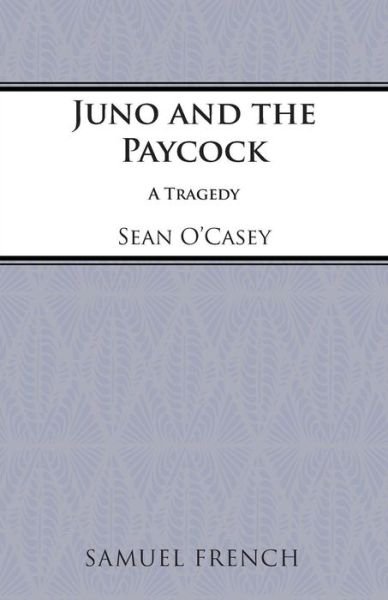 Cover for Sean O'Casey · Juno and the Paycock - Acting Edition S. (Taschenbuch) (1968)