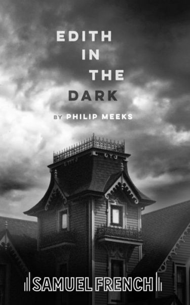 Cover for Philip Meeks · Edith in the Dark (Paperback Book) (2015)