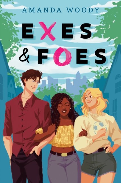 Cover for Amanda Woody · Exes &amp; Foes (Taschenbuch) (2024)