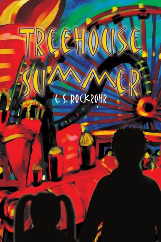 Cover for Carol Rockrohr · Treehouse Summer (Paperback Book) (2004)