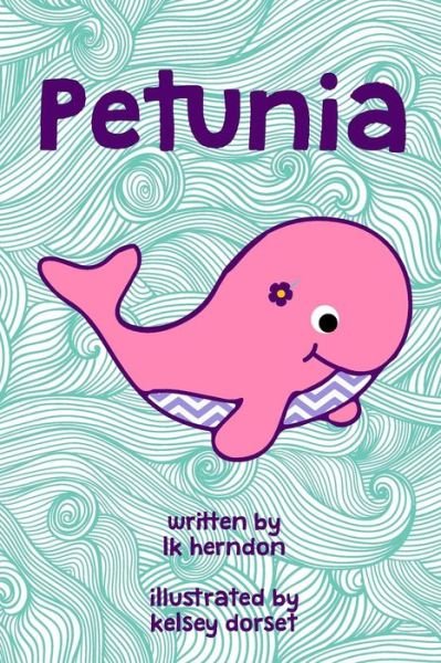 Cover for Lk Herndon · Petunia (Paperback Book) (2015)