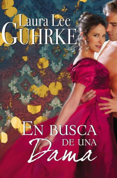 Cover for Laura Lee Guhrke · En Busca de Una Dama (Paperback Book) (2015)
