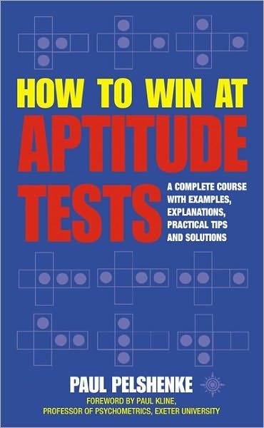 Paul Pelshenke · How to Win at Aptitude Tests (Paperback Book) (1993)